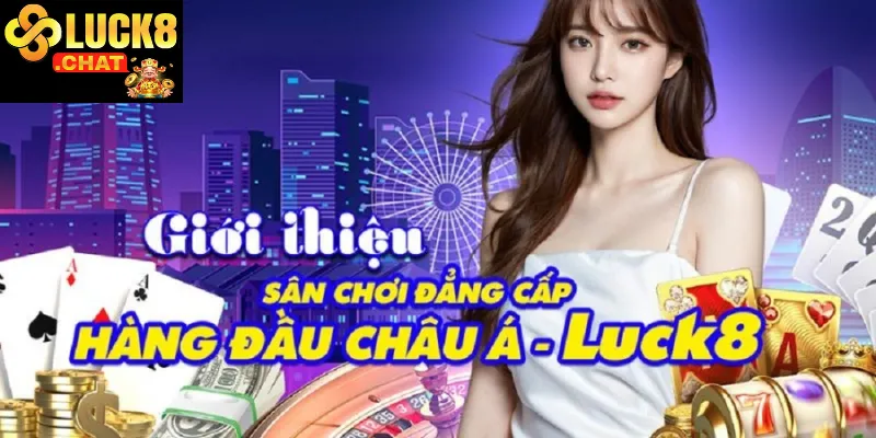 Sản phẩm cá cược thể thao Luck8