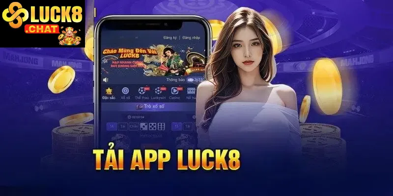 Kiểm tra các yêu cầu trước khi tải App Luck8