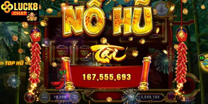 Các thể loại Nổ hũ tại Luck8